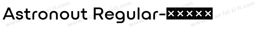 Astronout Regular字体转换